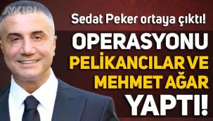 Sedat Peker ortaya çıktı: