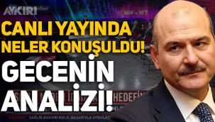 Süleyman Soylu, Sedat Peker'in iddialarına canlı yayında cevap verdi! İşte gecenin analizi