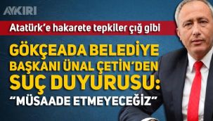 Ünal Çetin'den, Ayasofya'da Atatürk'e hakaret edilmesiyle ilgili suç duyurusu