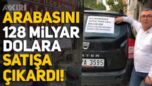CHP'li İlçe Başkanı Özcan Kaçar arabasını 128 milyar dolara satışa çıkardı!