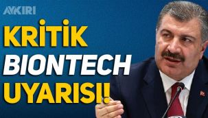 Fahrettin Koca'dan kritik BioNTech aşısı uyarısı