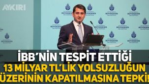 İbrahim Özkan'dan İBB Teftiş Kurulu'nun tespit ettiği yolsuzluklar hakkında açıklama