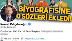 Kemal Kılıçdaroğlu, Twitter biyografisini değiştirdi: