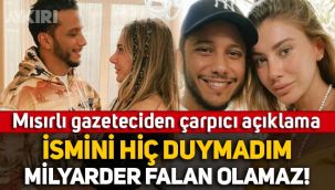 Mısırlı gazeteciden Şeyma Subaşı’nın sevgilisi hakkında açıklama: 