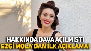 Musa Orhan'a hakaret ettiği gerekçesiyle hakkında dava açılan Ezgi Mola'dan ilk açıklama!