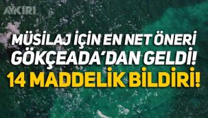 Müsilaj için en net öneri Gökçeada Belediyesi'nden geldi: 14 maddelik bildiri!