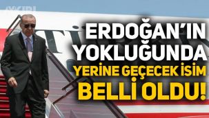 Resmi Gazete yayımlandı: Erdoğan'ın yokluğunda yerine geçecek isim belli oldu!