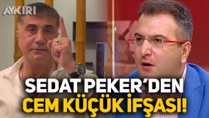 Sedat Peker'den Cem Küçük ifşası!
