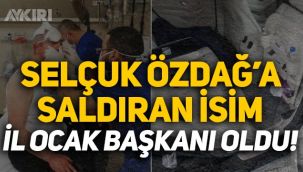 Selçuk Özdağ’a saldıran isim Ülkü Ocakları İl Başkanı oldu