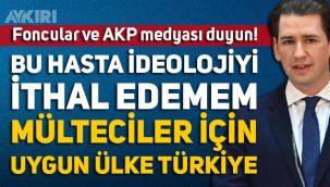 Avusturya Başbakanı Kurz: 