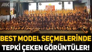 Best Model Türkiye 2021 seçmelerinde tepki çeken görüntüler!