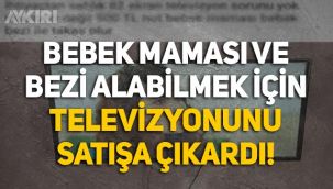 Bir vatandaş, bebek maması için televizyonunu satışa çıkardı