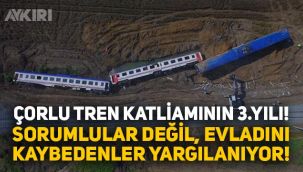 Çorlu Tren kazası nasıl olmuştu? Çorlu tren katliamının 3.yılında evladını kaybedenler yargılanıyor!