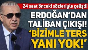 Erdoğan'dan Taliban açıklaması: