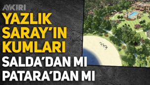 Erdoğan'ın Yazlık Sarayı'nın kumları Salda'dan mı, Patara'dan mı? Skandal iddialar...