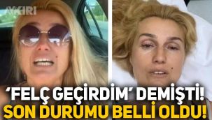 Felç geçiren Tuğba Özay'ın son durumu belli oldu!