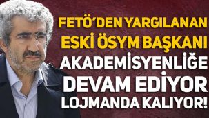 FETÖ'den yargılanan Ali Demir, akademisyenliğe devam ediyor ve lojmanda kalıyor!