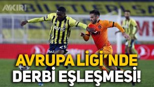 Galatasaray ve Fenerbahçe, Avrupa Ligi'nde eşleşebilir!