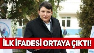 Tosuncuk Mehmet Aydın'ın ilk ifadesi ortaya çıktı!