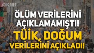TÜİK, doğum istatistiklerini açıkladı!