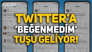 Twitter'dan yeni özellik: Beğenmediğim tuşu geliyor!