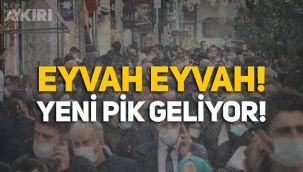 Uzmanlardan koronavirüs uyarısı: Yeni pik geliyor!