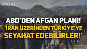 ABD'den Afgan planı: