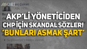 AKP'li belediye başkan yardımcısından CHP'ye: