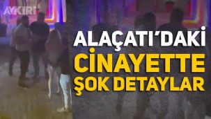 Alaçatı'da Alpay Kalyon cinayetinde şok detaylar: 34 suç kayıtları var