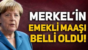 Angela Merkel'in emekli maaşı belli oldu!