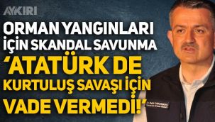 Bekir Pakdemirli'den skandal orman yangınları savunması: 