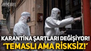 Bilim Kurulu önerdi, karantina şartları değişiyor! 'Temaslı ama risksiz'