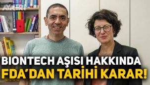 BioNTech'e tam kullanım onayı verildi! FDA'dan kritik açıklama