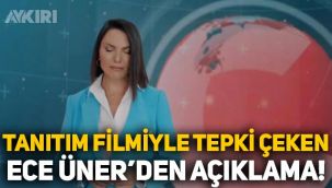 Ece Üner'den tepki çeken tanıtım hakkında açıklama