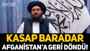 Kasap Baradar, 20 yıl sonra Afganistan'a geri döndü!