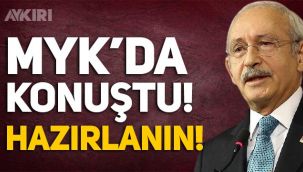 Kemal Kılıçdaroğlu MYK'da konuştu: