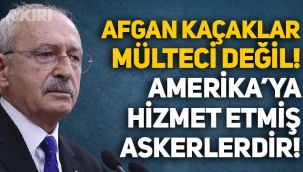 Kemal Kılıçdaroğlu'ndan Erdoğan'ın 'mülteci' açıklamasına tepki: Afganlar mülteci değil, ABD'ye hizmet etmiş askerler!