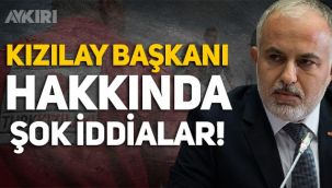 Kızılay Başkanı Kerem Kınık hakkında şok iddia: 13 maaş alıyor!