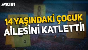 Ordu'da 14 yaşındaki çocuk dehşet saçtı: Annesini, anneannesini ve ağabeyini öldürdü, babası ağır yaralı!