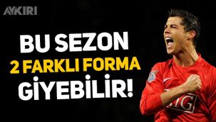 Ronaldo, Manchester United'da iki farklı forma giyebilir!