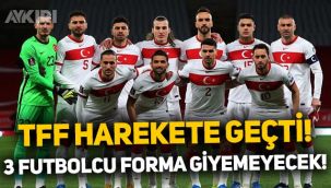 TFF'den 'kırmızı liste açıklaması: 3 futbolcu Türkiye-Karadağ maçında forma giyemeyebilir!
