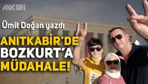 Ümit Doğan: Anıtkabir'de Bozkurt'a izin yok!