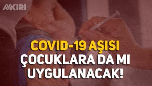 12-18 yaş arası çocuklara da aşı olabilir mi! Bakanlık'tan onay geldi iddiası