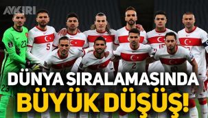 A Milli Takım dünyada kaçıncı sırada? Milli Takım'dan FIFA dünya sıralamasında büyük düşüş!