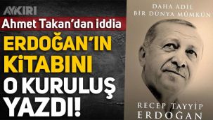 Ahmet Takan: Erdoğan'ın