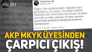 AKP MKYK üyesinden çarpıcı sözler: 