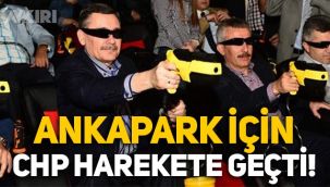Ankapark için CHP harekete geçti, Meclis Araştırması istendi!