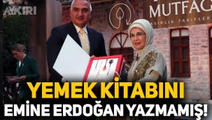 'Asırlık Tariflerle Türk Mutfağı' kitabını Emine Erdoğan yazmamış!