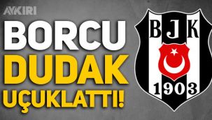 Beşiktaş'ın borcu dudak uçuklattı: 423 milyon euro!