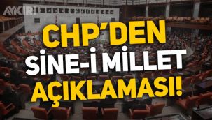 CHP'den 'Sine-i Millet' açıklaması: